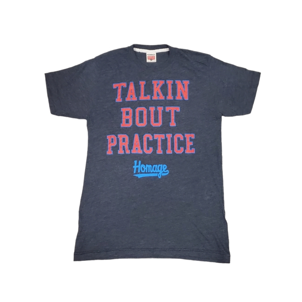 Old school Homage Talkin Bout Practice tee